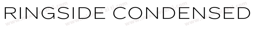 RINGSIDE CONDENSED BOLD字体转换